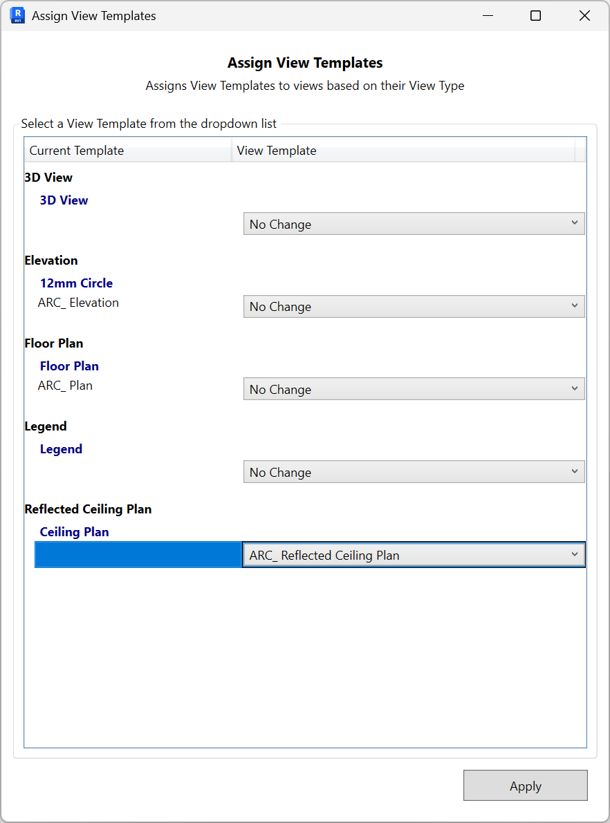 Assign View Templates page showing grouped view types with Current Template labels and a dropdown per type, including No Change and ARC_Reflected Ceiling Plan selected for Ceiling Plan, plus an Apply button
