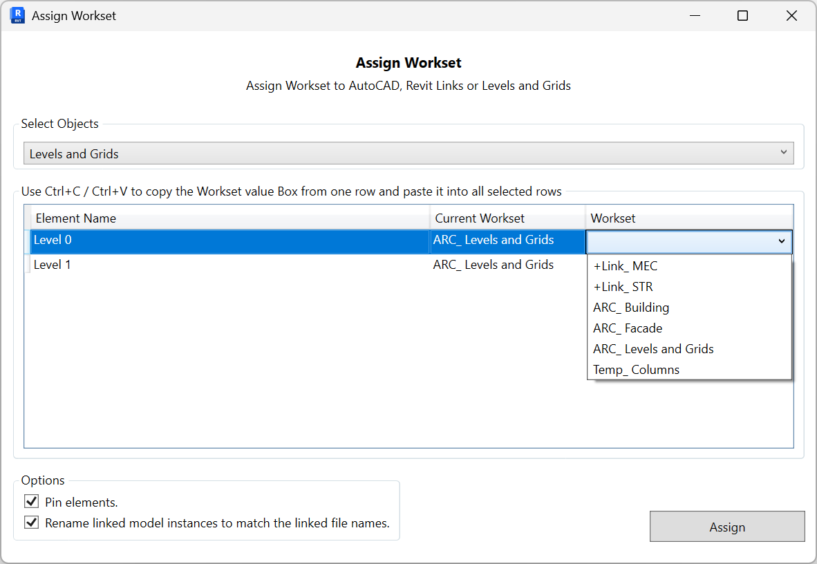 Assign Workset page showing Select Objects dropdown, a table with Element Name, Current Workset, and editable Workset column, options to Pin elements and Rename linked model instances, and an Assign button