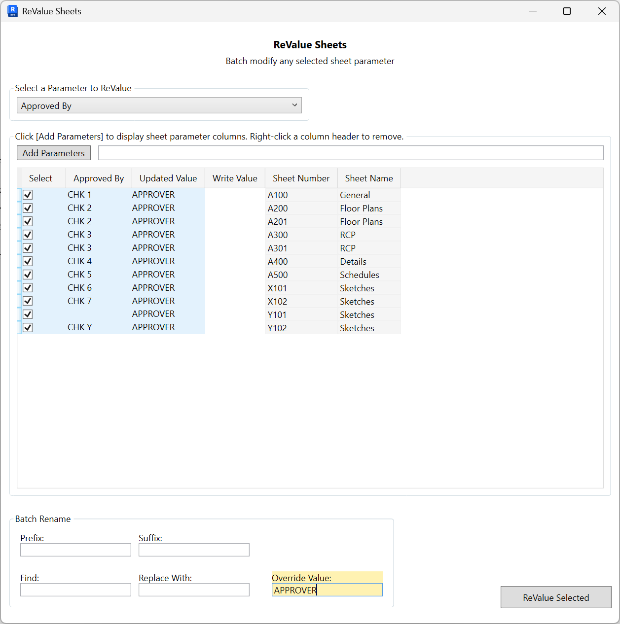 Revalue Sheets page showing a parameter dropdown (Approved By), Add Parameters button, a grid with columns for Approved By, Updated Value, Write Value, Sheet Number, Sheet Name, batch fields (Prefix, Suffix, Find, Replace With, Override Value), and a ReValue Selected button